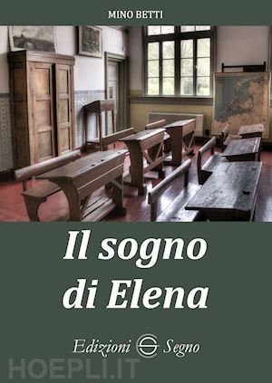 betti mino - il sogno di elena