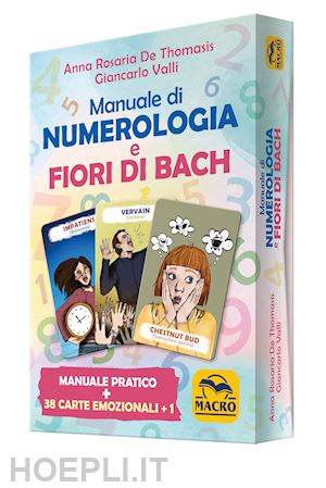de thomasis anna rosaria, valli giancarlo - manuale di numerologia e fiori di bach carte - 38 carte+1 + manuale pratico