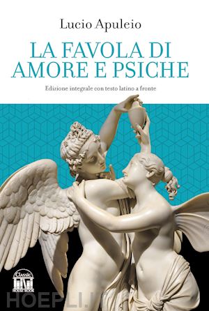 apuleio - la favola di amore e pische