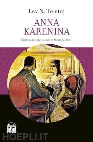 tolstoj lev - anna karenina. ediz. integrale