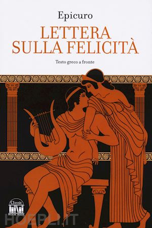 epicuro - lettera sulla felicita'