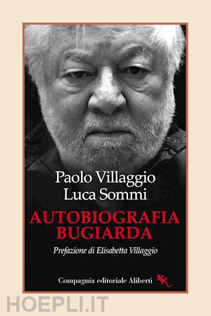 villaggio paolo - autobiografia bugiarda