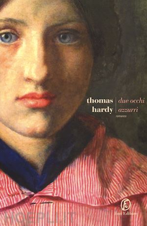 hardy thomas - due occhi azzurri
