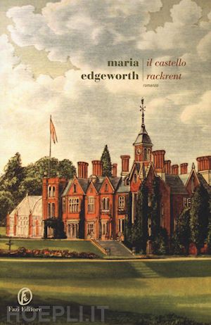 edgeworth maria - il castello rackrent