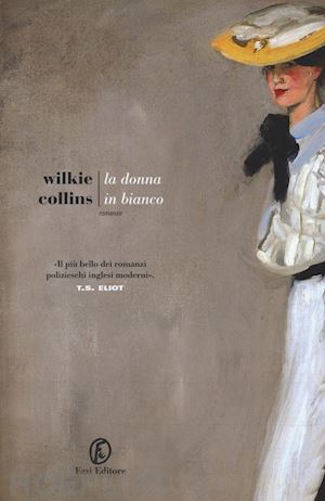 collins wilkie - la donna in bianco