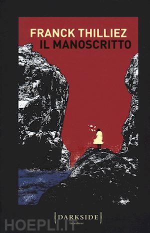 thilliez franck - il manoscritto