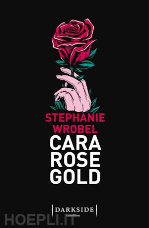 wrobel stephanie - cara rose gold