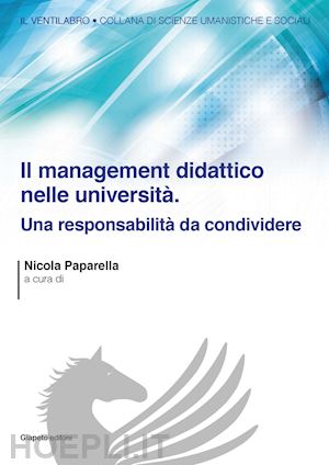 paparella n. (curatore) - il management didattico nelle universita'