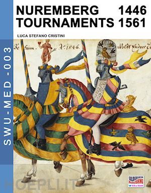 cristini luca stefano - nuremberg tournaments 1446-1561