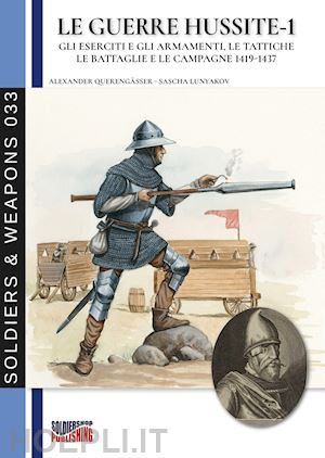 querengasser alexander; lunyakov sascha - le guerre hussite vol. 1