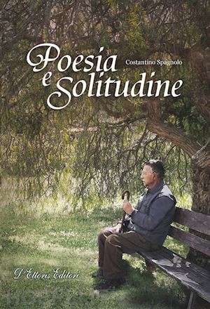 spagnolo costantino - poesia e solitudine