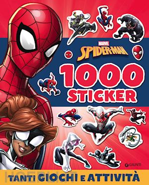 Spiderman. 1000 Stickers. Tanti Giochi E Attivita'. Con Adesivi. Ediz. A  Colori 
