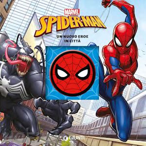 walt disney - un nuovo eroe in citta'. spider-man. ediz. a colori