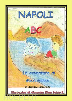 matteo albarella - napoli abc - l'alfabeto italiano