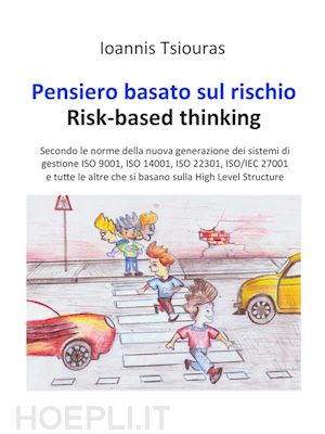 ioanis tsiouras - pensiero basato sul rischio. risk-based thinking