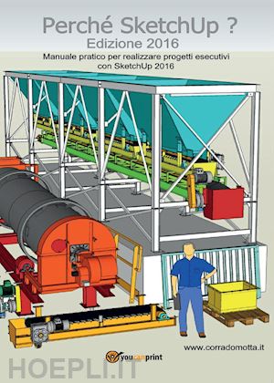 motta corrado - perché sketchup? edizione 2016