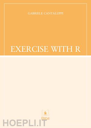 cantaluppi gabriele - exercise with r