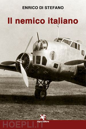 di stefano enrico - il nemico italiano