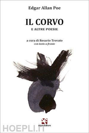 poe edgar allan - il corvo e altre poesie. testo inglese a fronte