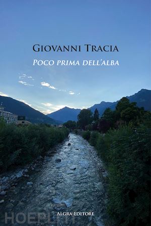 tracia giovanni - poco prima dell'alba