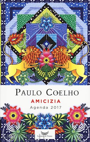 coelho paulo - amicizia. agenda 2017
