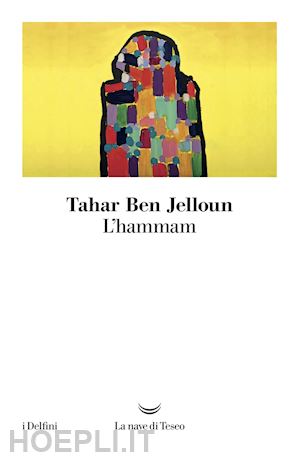 ben jelloun tahar - l'hammam