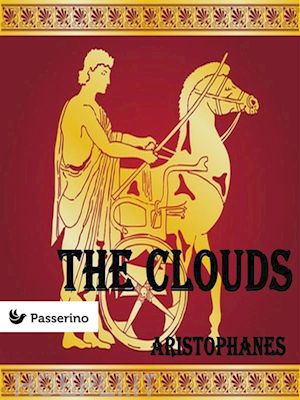 aristophanes - the clouds