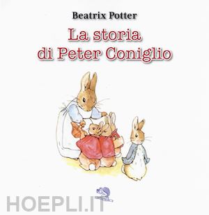 potter beatrix - la storia di peter coniglio
