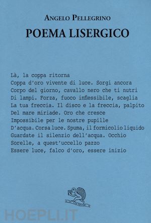 pellegrino angelo - poema lisergico