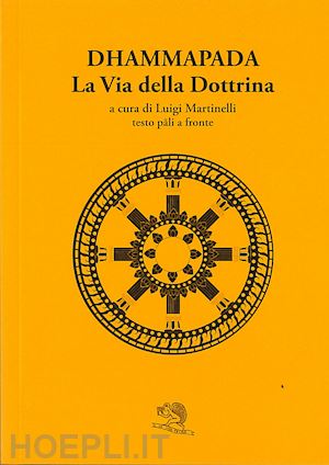 martinelli l. (curatore) - dhammapada