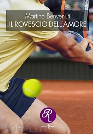 benvenuti martina - il rovescio dell'amore