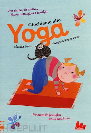porta claudia - giochiamo allo yoga. ediz. a colori