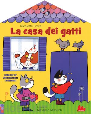 costa nicoletta - la casa dei gatti. libro pop-up. ediz. a colori