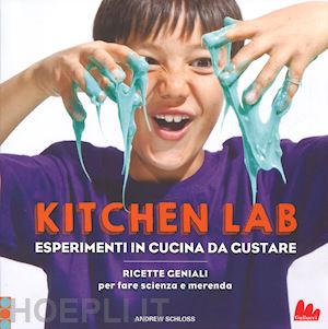 schloss andrew - kitchen lab
