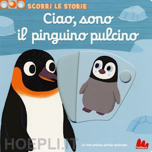 choux nathalie - ciao, sono il pinguino pulcino