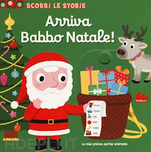 choux nathalie - arriva babbo natale! scorri le storie. ediz. a colori