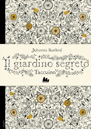 basford johanna - il giardino segreto taccuino