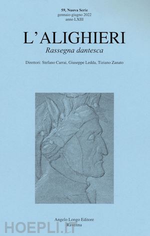  - l'alighieri. rassegna dantesca. vol. 59