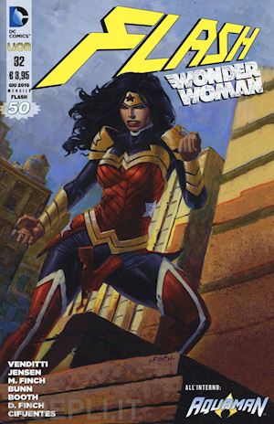 venditti robert - flash. wonder woman. vol. 32