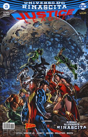 hitch bryan; abnett dan - rinascita. justice league. con adesivi. vol. 3