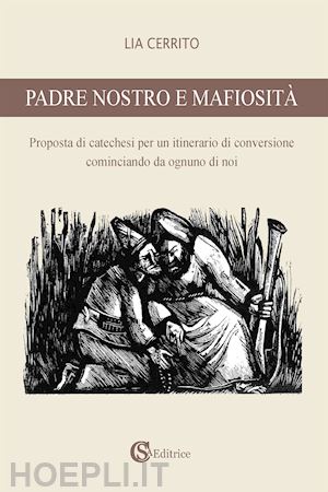 cerrito lia - padre nostro e mafiosità