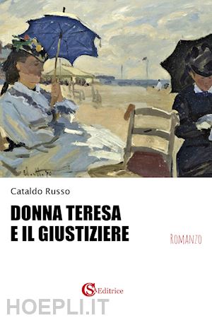 russo cataldo - donna teresa e il giustiziere