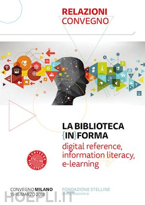  - biblioteca (in)forma. digital reference, information literacy, e-learning