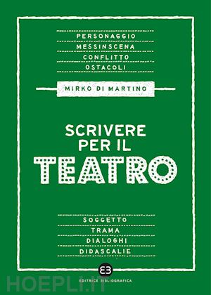 di martino mirko - scrivere per il teatro