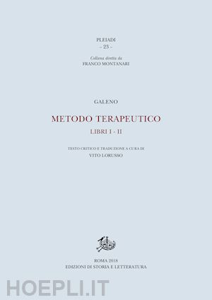 galeno - metodo terapeutico. vol. 1-2