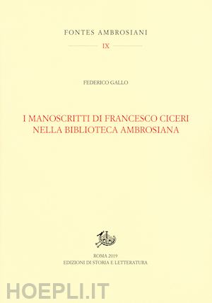 gallo federico - i manoscritti di francesco ciceri