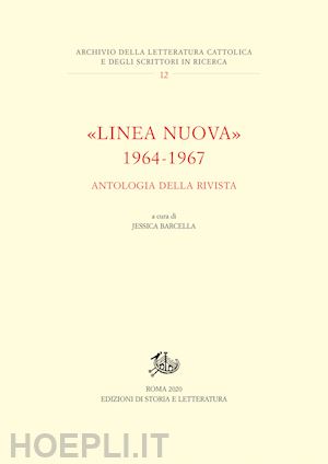 barcella jessica - «linea nuova» 1964-1967