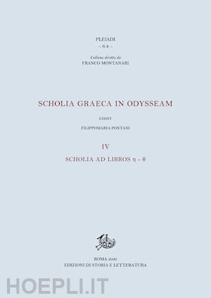 pontani f. (curatore) - scholia graeca in odysseam. vol. 4