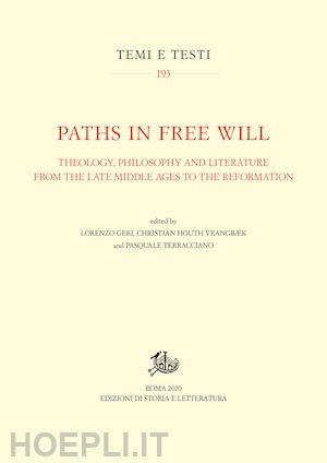 geri lorenzo; houth vrangbaek christian; terracciano pasquale - paths in free will