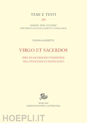 gazzetta liviana - virgo et sacerdos